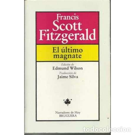 Libros: El &uacute;ltimo magnate - Francis Scott Fitzgerald - Foto 1