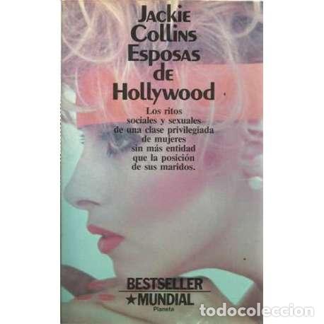 Libros: Esposas de Hollywood - Jackie Collins - Foto 1