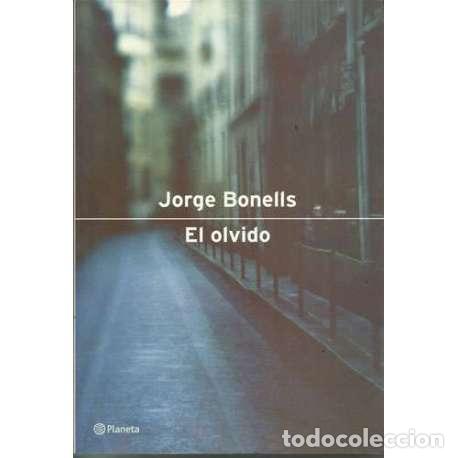 Libros: El olvido - Jorge Bonells - Foto 1