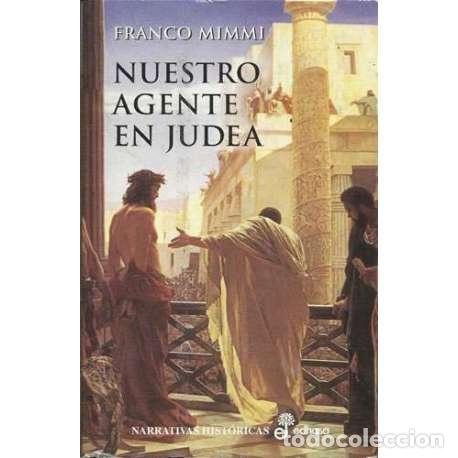 Libros: Nuestro agente en Judea - Franco Mimmi - Foto 1