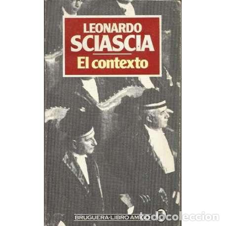 Libros: El contexto - Leonardo Sciascia - Foto 1