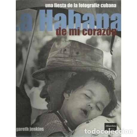 Libros: La Habana de mi coraz&oacute;n - Gareth Jenkins - Foto 1