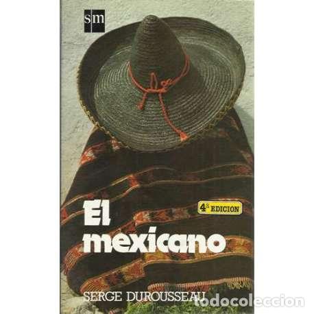 Libros: El mexicano - Serge Durousseau - Foto 1