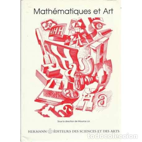 Libros: Math&eacute;matiques et Art - Direction de Maurice Loi - Foto 1