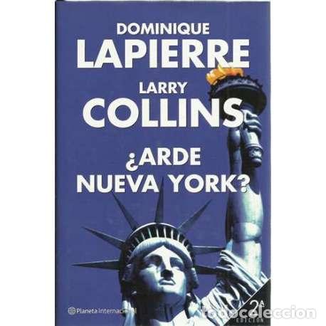 Libros: &iquest;Arde Nueva York? - Lapierre, Dominique/ Collins, Larry - Foto 1