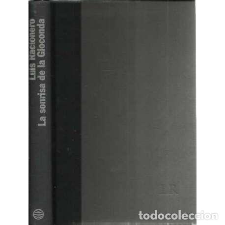 Libros: La sonrisa de la Gioconda - Racionero Grau, Luis - Foto 1