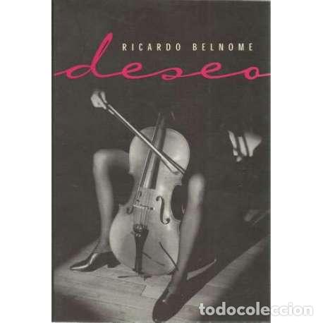 Libros: Deseo - Belnome, Ricardo - Foto 1