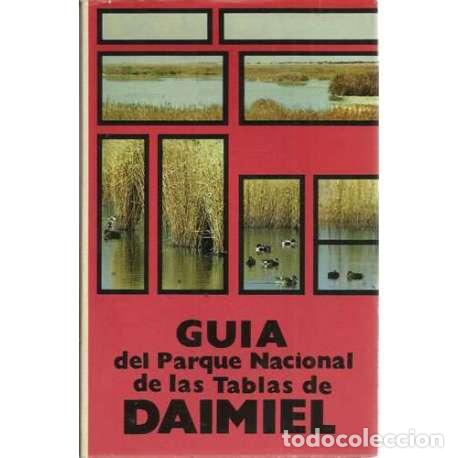 Libros: Gu&iacute;a del Parque Nacional de las Tablas de Daimiel - Coronado Castillo, Ram&oacute;n - Foto 1