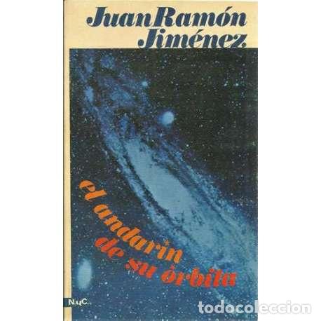 Libros: El andar&iacute;n de su &oacute;rbita - Jim&eacute;nez, Juan Ram&oacute;n - Foto 1