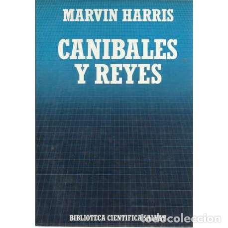 Libros: Canibales y reyes - Harris, Marvin - Foto 1