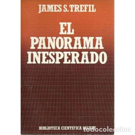 Libros: El panorama inesperado - Trefil, James S - Foto 1