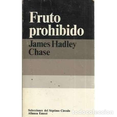 Libros: Fruto prohibido - Hadley Chase, James - Foto 1