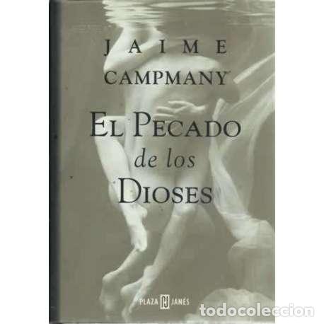 Libros: El pecado de los dioses - Campmany, Jaime - Foto 1