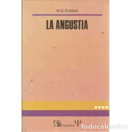 Libros: La angustia - Froehlich, Werner - Foto 1