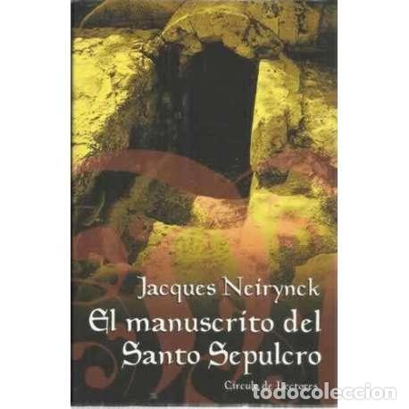 Libros: El manuscrito del Santo Sepulcro - Neirynck, Jacques - Foto 1