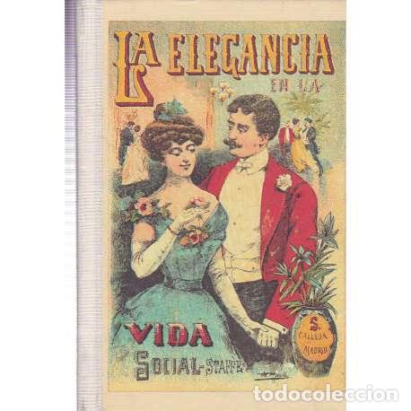 Libros: La elegancia en la vida social - Staffe, Baronesa - Foto 1