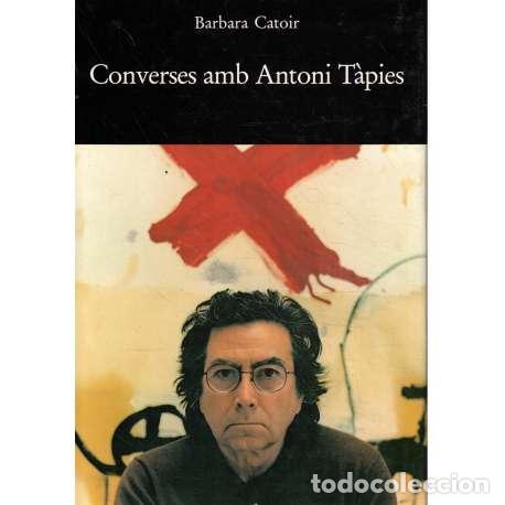 Libros: Converses amb Antoni T&agrave;pies - Catoir, Barbara - Foto 1