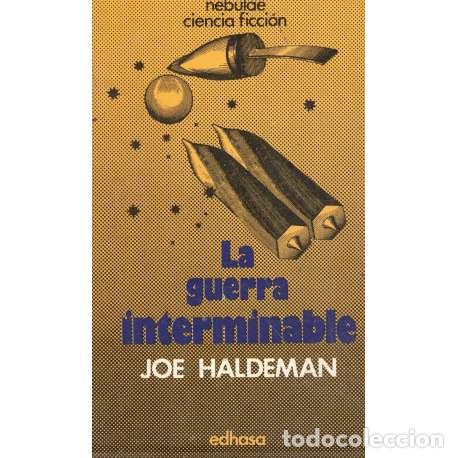 Libros: La guerra interminable - Haldeman, Joe - Foto 1