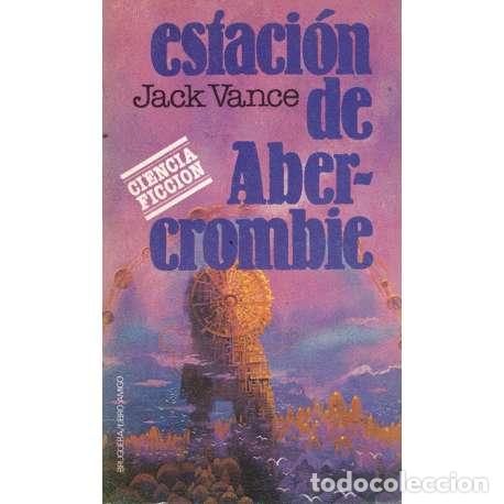 Libros: Estaci&oacute;n de Abercrombie - Vance, Jack - Foto 1