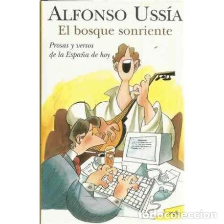 Libros: El bosque sonriente - de Uss&iacute;a Mu&ntilde;oz Seca?, Alfonso - Foto 1