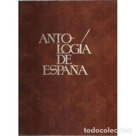 Libros: Antolog&iacute;a de Espa&ntilde;a - Herrera, Jos&eacute; Luis - Foto 1