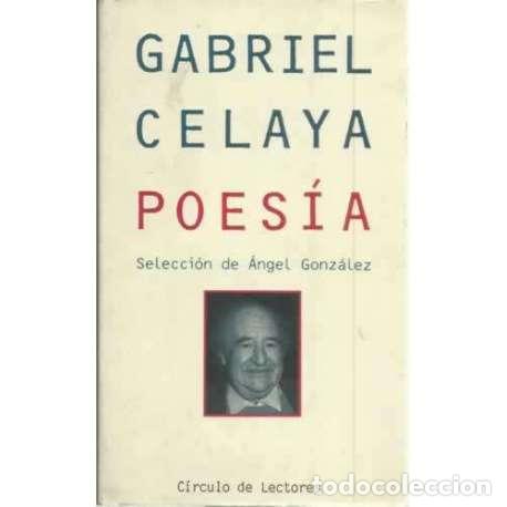 Libros: Poes&iacute;a - Celaya, Gabriel - Foto 1