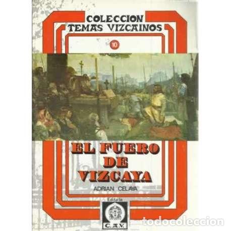 Libros: El fuero de Vizcaya - Celaya, Adri&aacute;n - Foto 1