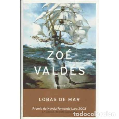 Libros: Lobas de mar - Vald&eacute;s, Zo&eacute; - Foto 1