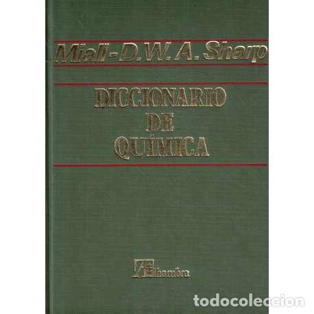 Libros: Diccionario de qu&iacute;mica - Miall, D.W.A Sharp - Foto 1