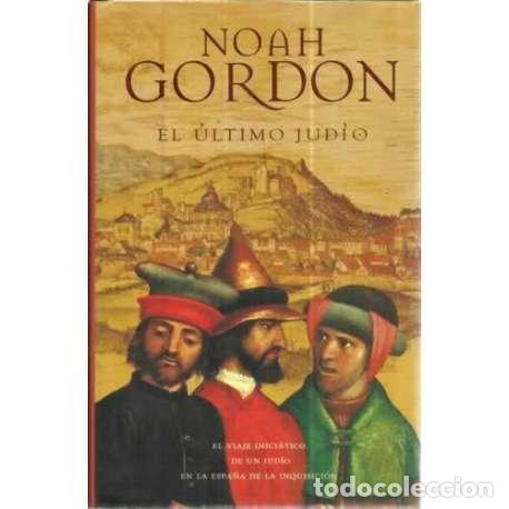 Libros: El &uacute;ltimo Jud&iacute;o - Gordon, Noah - Foto 1