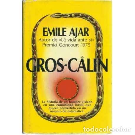 Libros: Gros-C&acirc;lin - Ajar, Emile - Foto 1