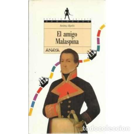 Libros: El amigo Malaspina - Mart&iacute;n, Andreu - Foto 1