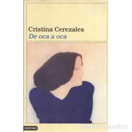 Libros: De oca a oca - Cerezales Laforet, Cristina - Foto 1