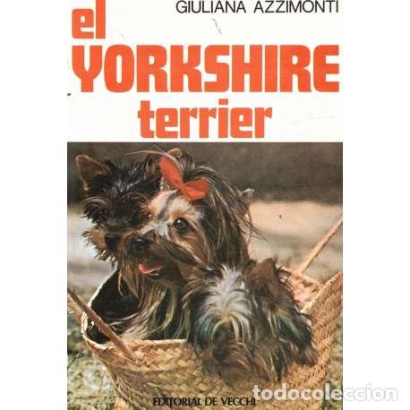 Libros: El Yorkshire Terrier - Azzimonti, Giuliana - Foto 1