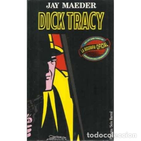 Libros: Dick Tracy. La biograf&iacute;a oficial - Maeder, Jay - Foto 1