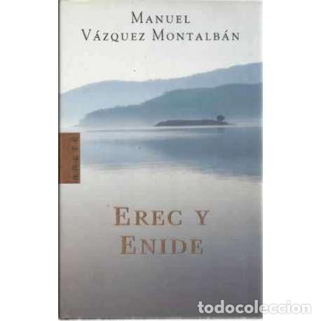 Libros: Erec y Enide - V&aacute;zquez Montalb&aacute;n, Manuel - Foto 1