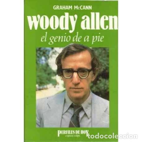 Libros: Woody Allen, el genio de a pie - McCann, Graham - Foto 1