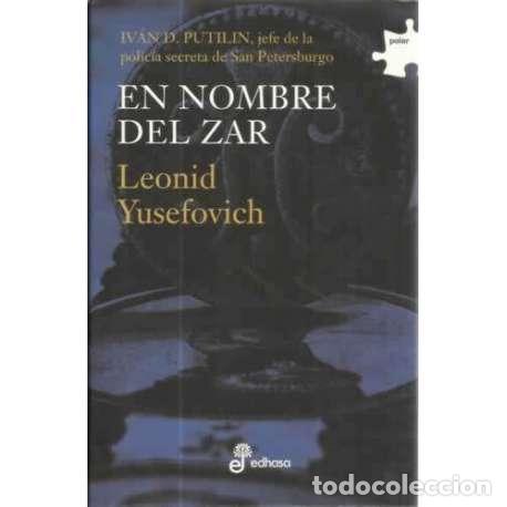 Libros: En nombre del Zar - Yusefovich, Leonid - Foto 1