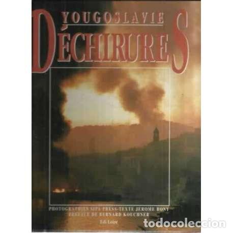 Libros: Yougoslavie Dechirures - Bony, Jerome - Foto 1