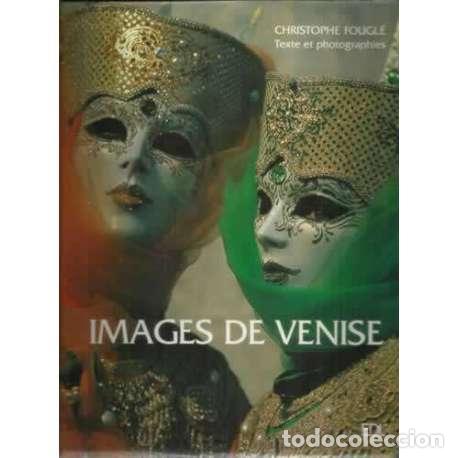 Libros: Imagen de Venise - Fougl&eacute;, Christophe - Foto 1