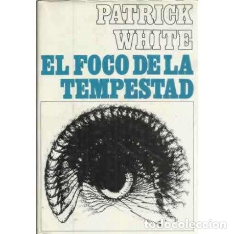 Libros: El foco de la tempestad - White, Patrick - Foto 1