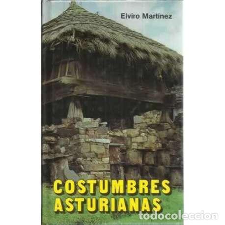 Libros: Costumbres Asturianas - Elviro Mart&iacute;nez - Foto 1