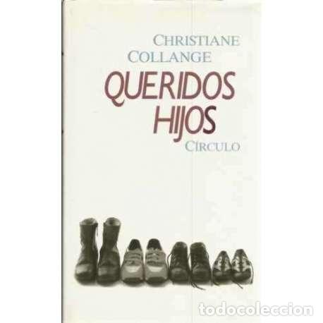 Libros: Queridos hijos - Christiane Collange - Foto 1