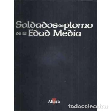 Libros: Soldados de plomo de la Edad Med&iacute;a. 2 tomos - VV.AA - Foto 1
