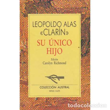 Libros: Su &uacute;nico hijo - Leopoldo Alas (Clar&iacute;n) - Foto 1