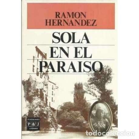 Libros: Sola en el paraiso - Hern&aacute;ndez, Ram&oacute;n - Foto 1
