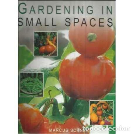 Libros: Gardening in small spaces - Schneck, Marcus - Foto 1
