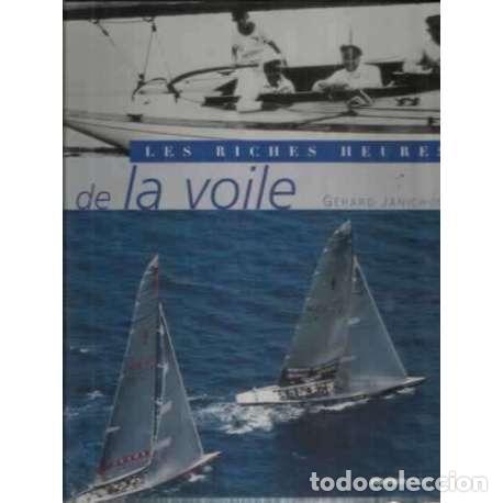 Libros: Les riches heures de la voile - Janichon, G&eacute;rard - Foto 1