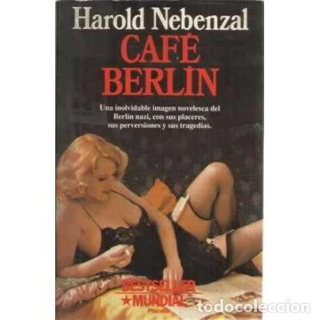 Libros: Caf&eacute; Berl&iacute;n - Nebenzal, Harold - Foto 1