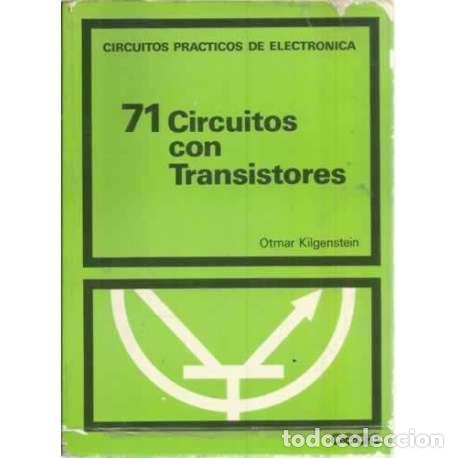 Libros: 71 Circuitos con transistores - Kilgenstein, Otmar - Foto 1